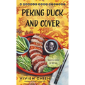 Peking Duck and Cover: A Noodle Shop Mystery - Paperback