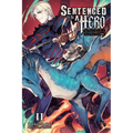 Sentenced to Be a Hero, Vol. 2 (Light Novel): The Prison Records of Penal Hero Unit 9004 Volume 2 - Paperback