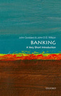 Banking: A Very Short Introduction - Paperback
