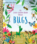 My Little Golden Book about Bugs - Hardcover