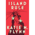 Island Rule: Stories - Hardcover