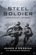 Steel Soldier: Guadalcanal Odyssey - Paperback