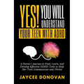Yes! You WILL Understand Your Teen With ADHD - Paperback