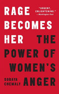 Rage Becomes Her: The Power of Women's Anger - Paperback