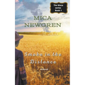 Smoke in the Distance - Paperback