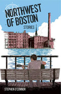 Northwest of Boston - Paperback