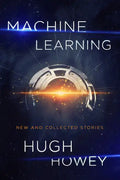 Machine Learning: New and Collected Stories - Paperback