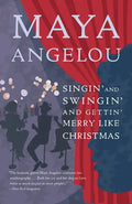 Singin' and Swingin' and Gettin' Merry Like Christmas - Paperback