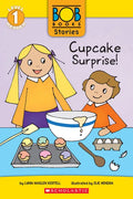 Cupcake Surprise! (Bob Books Stories: Scholastic Reader, Level 1) - Hardcover
