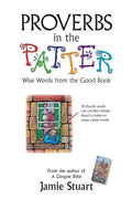 Proverbs in the Patter: Wise Words from the Good Book - Paperback