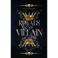 Royals of Villain Academy: Books 5-8 - Hardcover