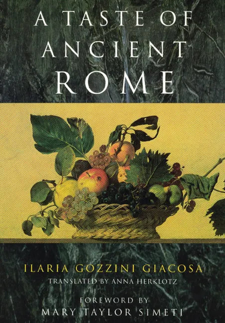 A Taste of Ancient Rome - Paperback