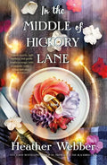 In the Middle of Hickory Lane - Paperback