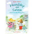 Houndsley and Catina and Cousin Wagster - Hardcover