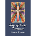 Rays of Hope Devotions - Paperback