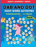 Dab and Dot Sight Word Activities: 100+ Dot to Dot Sight words with Bingo Daubers for Kindergarten to Grade 1 kids For Early Learners - Paperback