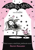 Isadora Moon Va Al Ballet / Isadora Moon Goes to the Ballet - Paperback