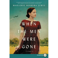 When the Men Were Gone LP - Paperback
