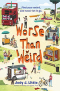 Worse Than Weird - Hardcover