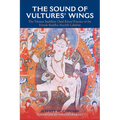 The Sound of Vultures' Wings: The Tibetan Buddhist Ch Ritual Practice of the Female Buddha Machik Labdr - Hardcover