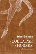 A Collapse of Horses - Paperback