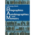 Library Lin's Biographies, Autobiographies, and Memoirs - Paperback
