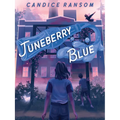 Juneberry Blue - Hardcover