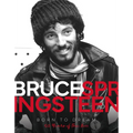 Bruce Springsteen - Born to Dream: 50 Years of the Boss - Hardcover