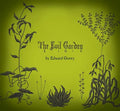 The Evil Garden - Hardcover