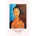 A Different Measure of Moonlight - Paperback