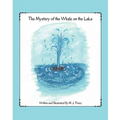 The Mystery of the Whale on the Lake - Paperback