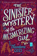 The Sinister Mystery of the Mesmerizing Girl - Paperback