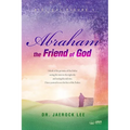 Abraham, the Friend of God - Paperback