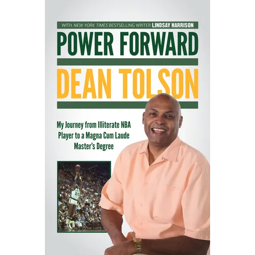 Power Forward: My Journey from Illiterate NBA Player to a Magna Cum Laude Master's Degree - Hardcover