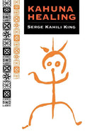 Kahuna Healing - Paperback
