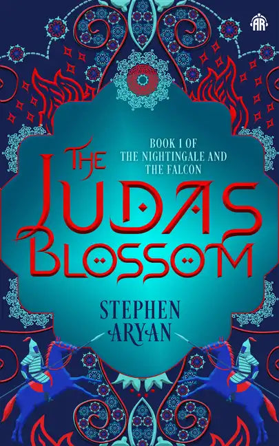 The Judas Blossom: Book I of the Nightingale and the Falcon - Paperback