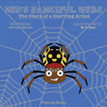Ned's Fanciful Webs: The Story of a Starving Artist - Paperback
