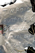 Tinfoil Butterfly - Paperback