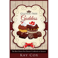 Gluten Free Goddess: The Best Gluten Free Dessert Cookbook on Amazon - Paperback