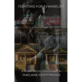Fighting For Evangeline - Paperback