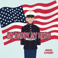 My Daddy My Hero - Paperback