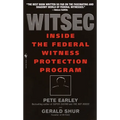 Witsec Inside the Federal Witness Protection Program - Paperback