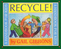 Recycle!: A Handbook for Kids - Paperback