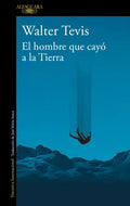 El Hombre Que Cayó a la Tierra / Man Who Fell to Earth - Paperback