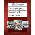 Poems, Religious, Historical and Political. Volume 1 of 2 - Paperback