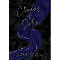 Chains of Satin (Spicy Cover Beneath Dust Jacket) - Hardcover