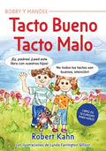 Bobby Y Mandee's Tacto Bueno, Tacto Malo / Bobby and Mandee's Good Touch, Bad Touch - Paperback