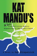 Kat Mandu's Holistic Advertising Agency - Paperback