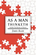 As a Man Thinketh - the Original 1902 Classic (includes the Mastery of Destiny) (Reader's Library Classics) - Paperback