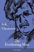 The Everlasting Man - Paperback